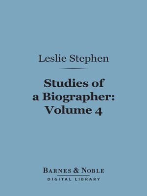 cover image of Studies of a Biographer, Volume 4 (Barnes & Noble Digital Library)